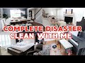 COMPLETE DISASTER CLEAN WITH ME! DAYS OF SPEED CLEANING MOTIVATION! HOMEMAKING MOTIVATION 2022!