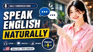 Improve Your English Fluency with Daily Conversations | Listening and Speaking Practice Podcast screenshot 3