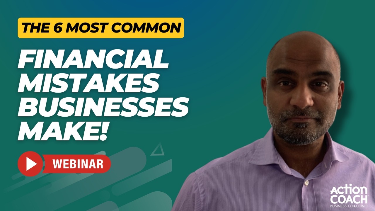 The 6 Most Common Financial Mistakes Businesses Make (Webinar) - YouTube