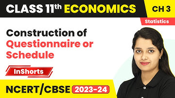 Construction of Questionnaire or Schedule - Collection of Data | Class 11 Economics Inshorts #2024