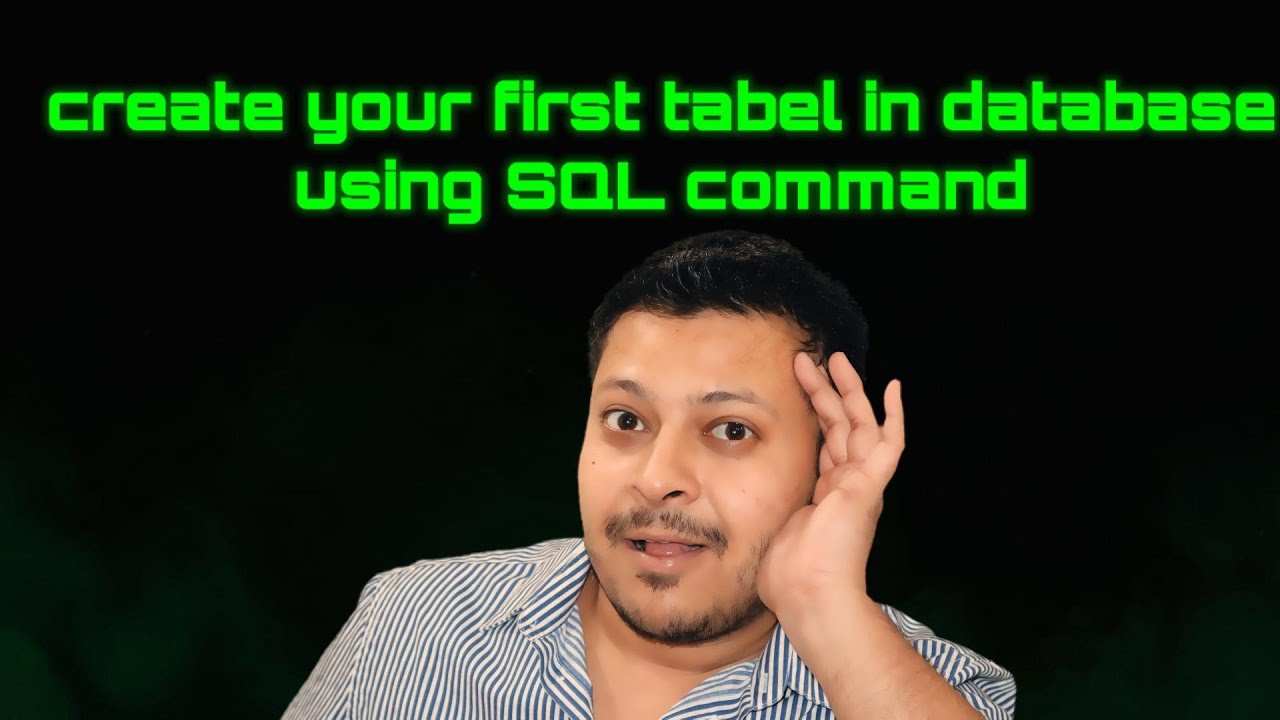 Create your first Tabel in Database using SQL command #analyst#business ...