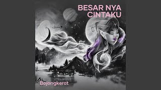 Download Lagu Besar nya cintaku MP3