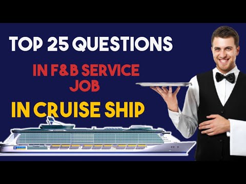 Top 25 questions in f&b service job in cruise ship #cruiseship