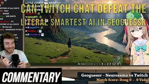 [Blind Reaction] Can Twitch Chat Defeat the Literal Smartest AI in Geoguessr