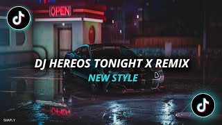 DJ HEROES TONIGT X REMIX