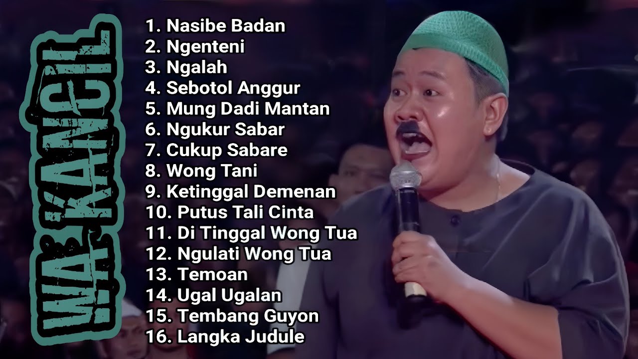 Wa Kancil Full Album Viral Tiktok Terbaru 2025 ❤ Lagu Tarling Sandiwara Dangdut Pantura Tengdung ❤