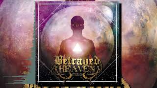Betrayed Heaven — Paradox