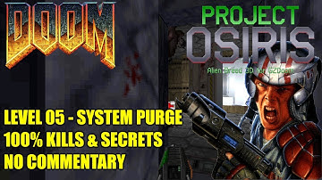 Doom: Project Osiris (Alien Breed 3D TC) - MAP05 System Purge - No Commentary