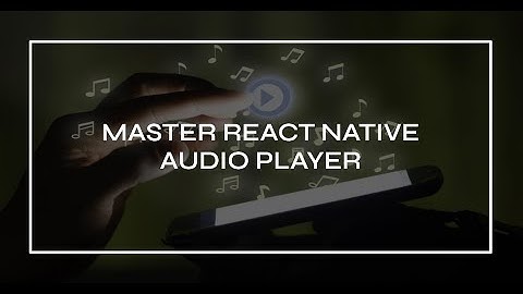 How to get access to all audio files and play it in audio player in react native
