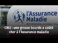 Cmu  une grosse bourde a cot cher  lassurance maladie