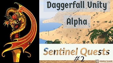 Daggerfall Unity Alpha - Sentinel Questing for the Order Of the Candle (Knightly Order of Sentinel)