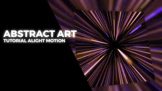 SIMPLE ABSTRACT ART IN ALIGHT MOTION
