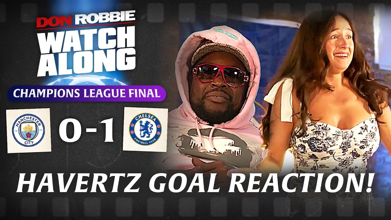 Havertz Goal Reaction Man City 0 1 Chelsea Champions League Final Youtube