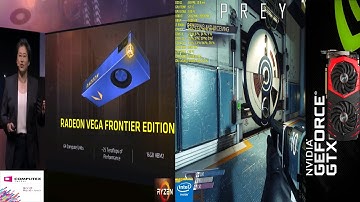 Computex 2017 RX VEGA CROSSFIRE PREY DEMO + GTX 1080 Ti Performance observation