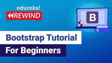 Bootstrap Tutorial For Beginners | Web Development Training | Edureka | Web Development Rewind - 2