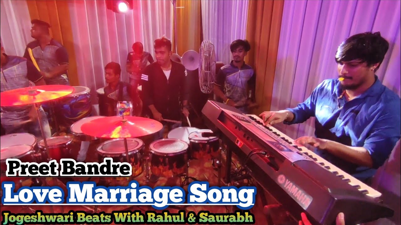 Jogeshwari Beats  LOVE MARRIAGE SONG With Roto Player Rahul Kavatkar  Banjo Player Saurabh Mhatre