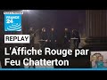 Laffiche rouge par feu chatterton lors de lentre de missak et mline manouchian au panthon