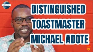 TOASTMASTER FEST 1.0  MICHAEL ADOTE