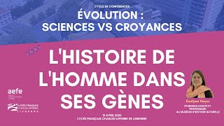 Evelyne Heyer - L'Histoire de l'Homme dans ses gènes