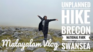 Unplanned Hike | Brecon | SWANSEA | Malayalam Vlog