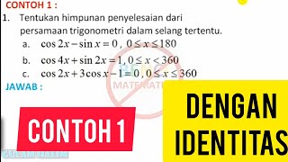 Persamaan trigonometri dengan Identitas Contoh 1