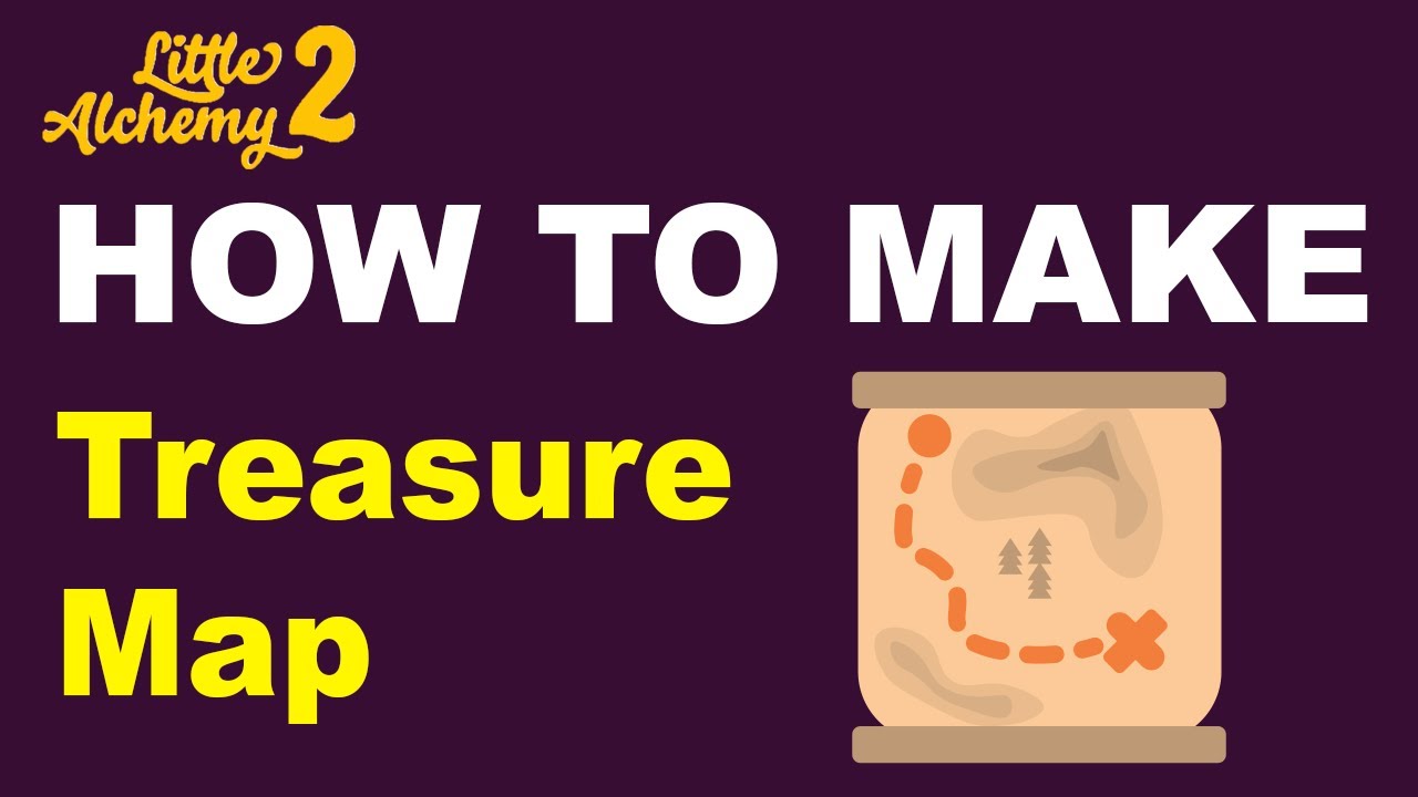 treasure map - Little Alchemy 2 Cheats