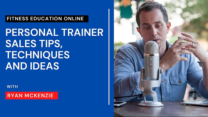 Personal Trainers Sales Tips, Techniques and Ideas...