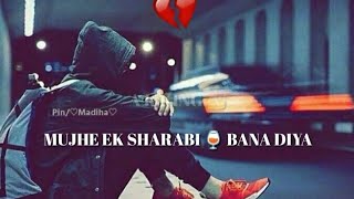Meri dosti ki balaye lu __ WhatAspp status __ Ye Jo Halka Halk __ A K KING 👑