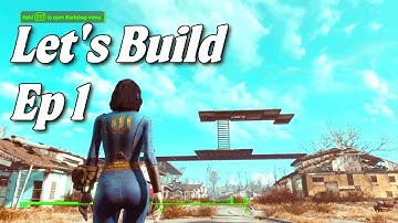 Building Up Sanctuary Hills For The First Time (Ep 1) - Fallout 4