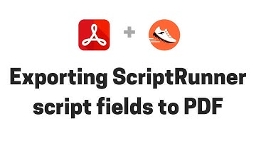 Exporting ScriptRunner script fields from Jira to PDF