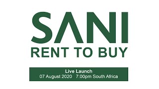 SANI Rent To Buy Launch