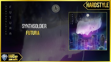 Synthsoldier - Futura (Extended)
