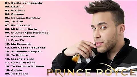 Prince Royce Mix 2020 - Prince Royce Sus Mejores xitos
