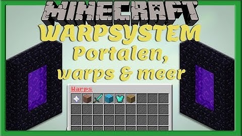 WARPSYSTEM | WARPS, WARP PORTALEN EN MEER || Plugin Tutorial [Nederlands/Dutch]