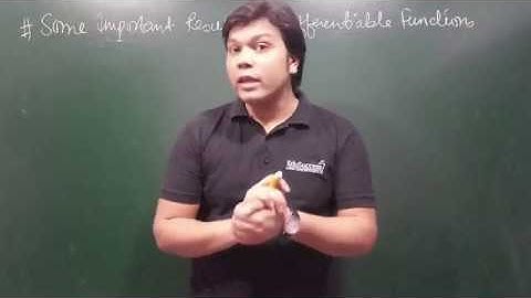 Differentiability - Some Properties of Differentiable Functions