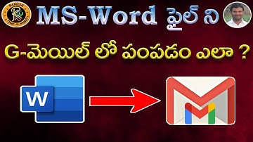 How to Send Word Document File by G Mail in Telugu || MS WORD || By K. Ramesh