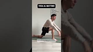 Yoga dolce per il mattino