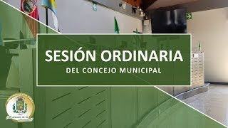 Sesión Ordinaria del Concejo Municipal