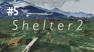 RUN!  SHELTER 2 (EP.5)