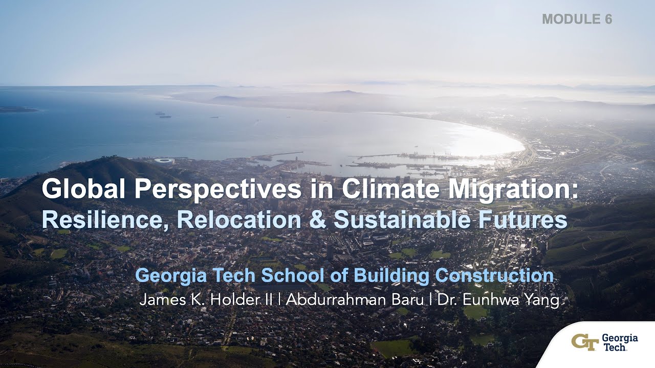 Global Perspectives in Climate Migration: Lecture 06 - Wildfire + Air Quality Crisis