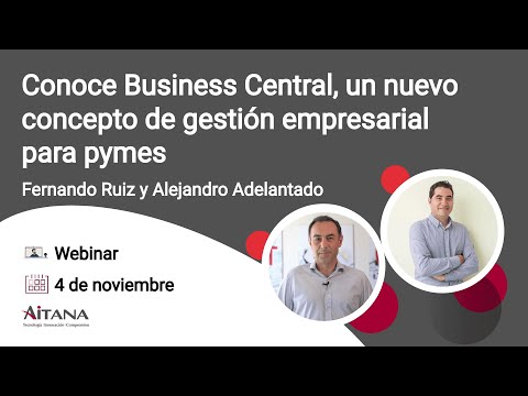 Conoce Business Central, un nuevo concepto de gestión empresarial para pymes