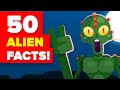 50 Insane Alien Facts That Will Convince You They Exist