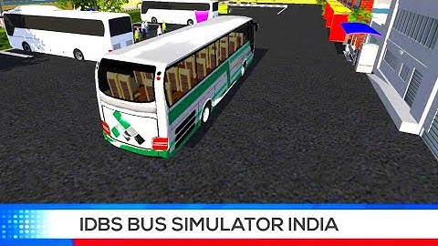 IDBS Bus Simulator India - [IDBS Studio]Android Gameplay HD