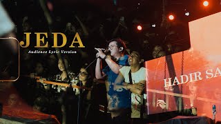 for Revenge - Jeda (Audience Lyric Video)