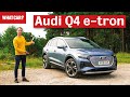 2022 Audi Q4 e-tron review – best posh EV? | What Car?