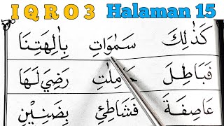 Belajar Mudah Mengaji Iqro Huruf Hijaiyyah Alif ba ta tsa | Iqro 3 Halaman 15 ( ١٥ )