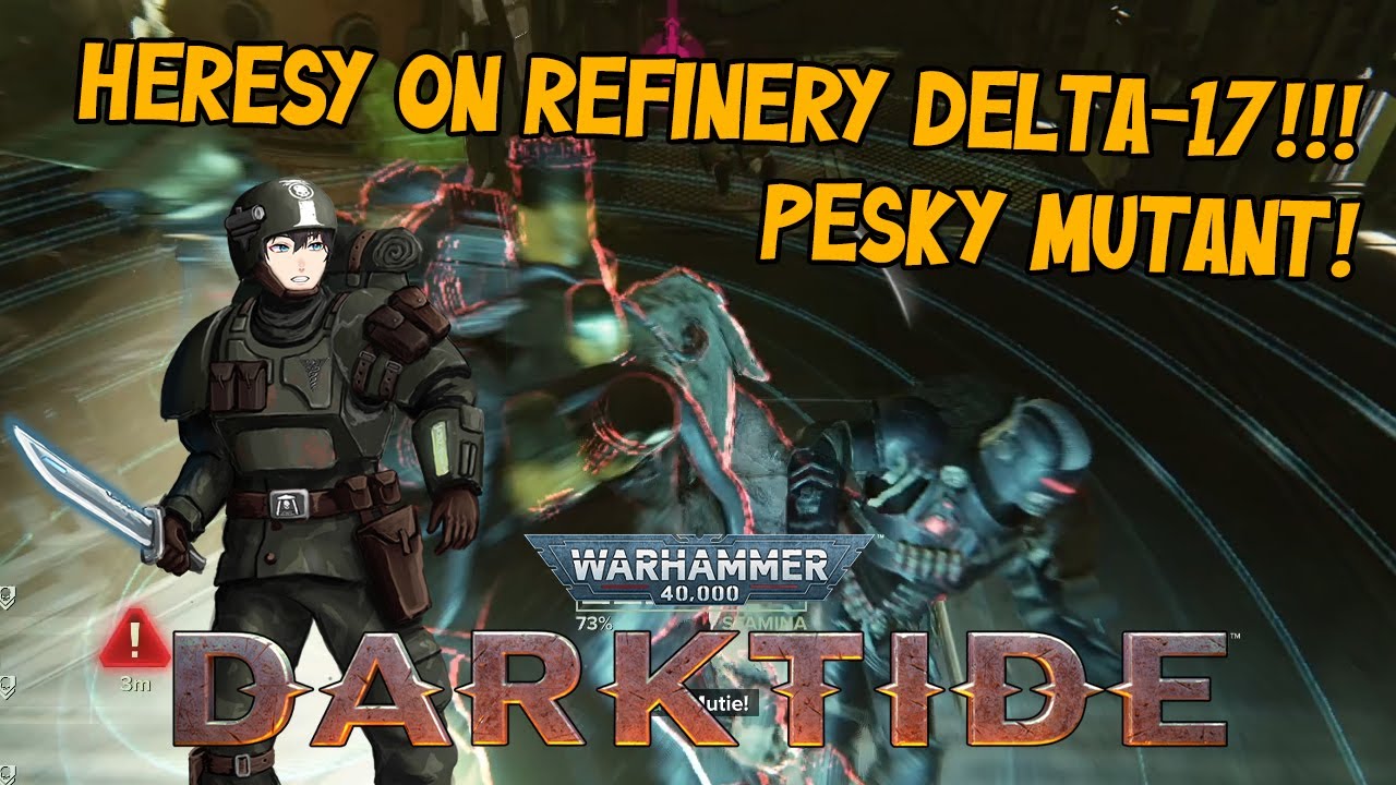 Heresy on Refinery Delta 17 & a Persky Mutant! 😂💀  Couple Arbites Purge Tertium!
