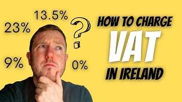 How To Charge VAT In Ireland