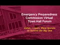 Emergency Preparedness Town Hall Forum - Listen and Learn: More Secrets to Survive the Big One