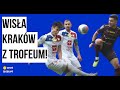 Pierwszoligowiec wygra puchar polski wisa krakw z trofeum  przegld ligowy 48